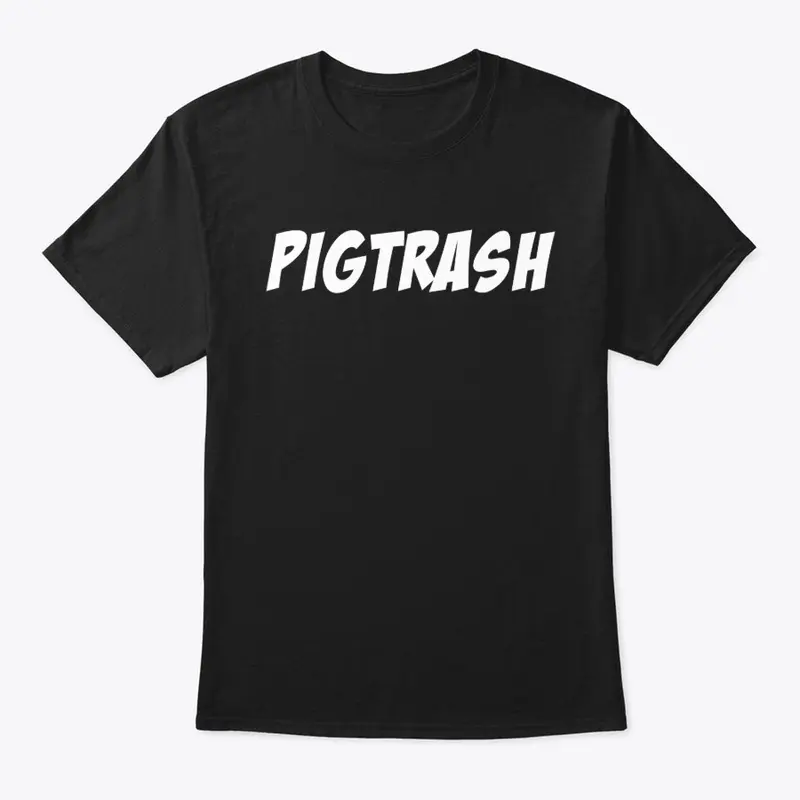 PIGTRASH™ OFFICIAL