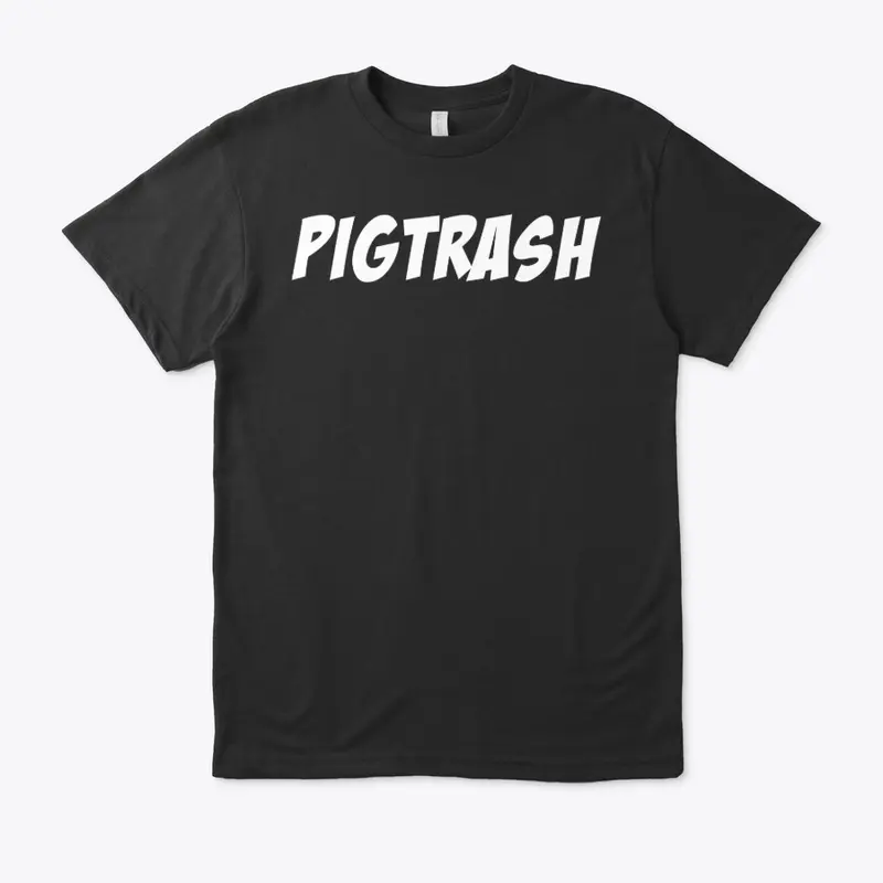 PIGTRASH™ OFFICIAL