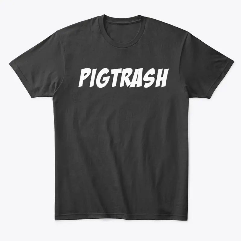 PIGTRASH™ OFFICIAL